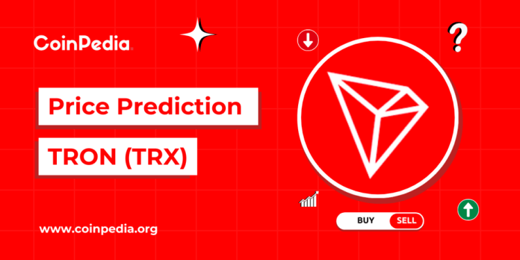 TRON (TRX) Price Prediction 2026, 2027 – 2030: How High Can TRX Go?